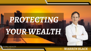 2. Protecting Your Wealth In A Dooming Society